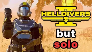 The Solo experience is more fun than I expected | Helldivers 2