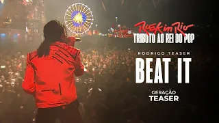 Rodrigo Teaser - Beat It (Ao Vivo) | Rock In Rio 2017