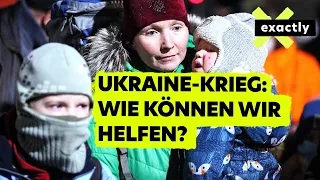 Krieg in der Ukraine – Wie helfen wir den Flüchtlingen? | Doku | exactly