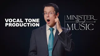 Vocal Tone Production - Minister Through Music Choir - Episode 7