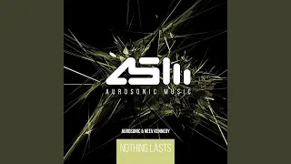 Nothing Lasts (Progressive Mix)