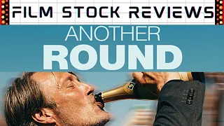 ANOTHER ROUND (Druk) - MOVIE REVIEW!!!!!