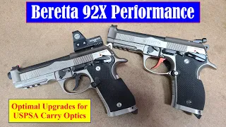 Beretta 92X Performance - Optimal Upgrades for USPSA Carry Optics Division