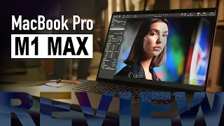 MacBook Pro M1 Max - большой практический обзор от профессионального фотографа