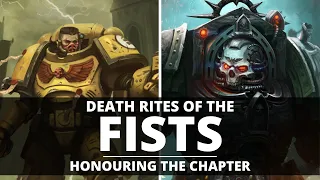 DEATH RITES OF THE IMPERIAL FISTS! THE FUNERAL GAMES