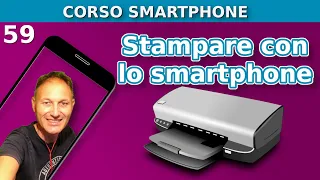 59 Come stampare dallo Smartphone (NUOVO) | Daniele Castelletti | AssMaggiolina