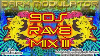 90s Rave III From DJ DARK MODULATOR