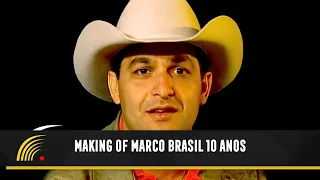 Making Of  -  Marco Brasil 10 Anos
