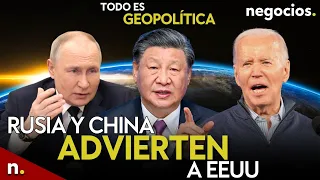TODO ES GEOPOLÍTICA: Rusia y China advierten a EEUU, Fico en cuidados intensivos y Zelensky alerta