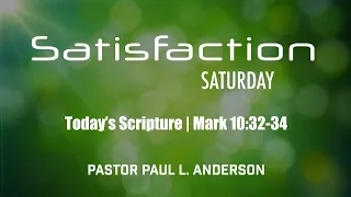 Pastor Anderson | Saturday Meditation 3-23-24