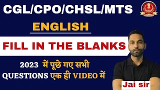 Fill in the Blanks || For CGL,CPO,CHSL,MTS || Tips and Tricks || Jai Sir #ssccgl2024