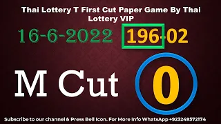 Thai Lottery T First Cut Paper Game By Thai Lottery VIP 16-6-2022