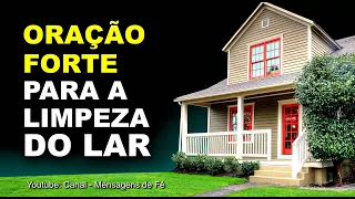 oração para limpeza do lar, casa ou residência