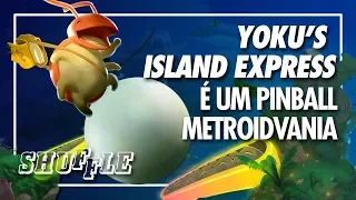 Yoku's Island Express Gameplay | Shuffle