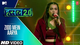 Zidd Mein Aarya | Aarya Jadhao (QK) | MTV Hustle 2.0