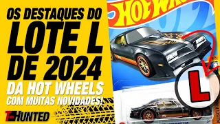 Os destaques do lote “L” de 2024 da Hot Wheels, o MELHOR LOTE deste ano?