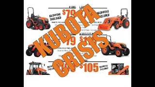 Kubota Tractor Crisis? Whats Next? Kubota Can't Handle It.....