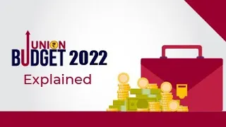 Union Budget 2022-23 :- Key Highlights, Summary and Analysis for UPSC Prelims & Mains and Other Exam