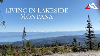 Living in Lakeside, Montana