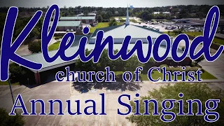 2023 Kleinwood Annual Singing