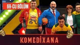 Komedixana 69-cu Bölüm 20.02.2021