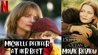 The Deep End of The Ocean 1999 Movie Review In Hindi| Netflix| Michelle Pfeiffer