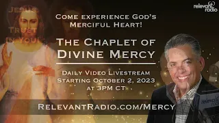 The Chaplet of Divine Mercy [ LIVE ] Thursday, May 2, 2024