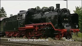 Die Baureihe 24 -- Geschichte bis heute