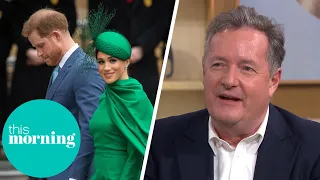 Piers Morgan: 'I have no sympathy for Harry and Meghan' | This Morning