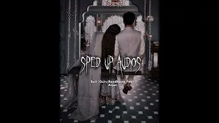 Suit | ~sped up~ by Guru Randhawa and Arjun