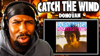 Catch The Wind - Donovan (Reaction)