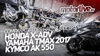 COMPARATIF TMAX 530 vs AK 550 vs X-ADV | DES HAUTS & DEBAT