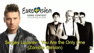 Eurovision 2016   Russia   Segey Lazarev   You Are The Only One Zombie Version