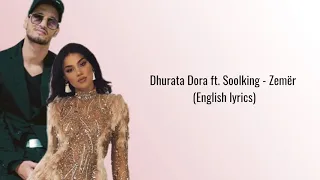 Dhurata Dora ft. Soolking (English lyrics)