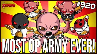 MOST OP ARMY EVER! - The Binding Of Isaac: Repentance Ep. 920