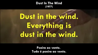 DUST IN THE WIND Letra e Tradução