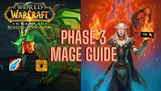 Phase 3 Mage Guide | WoW Season of Discovery