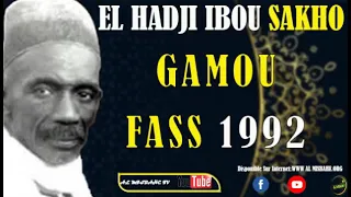 EL HADJI IBOU SAKHO "Charîha-Tarîkha-Khaqîkha "Gamou Fass 1992