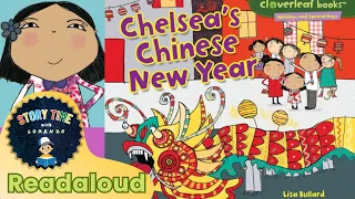 Chelsea's Chinese New Year READ ALOUD (Animated) With 2024 Predictions and Quiz