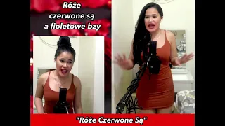 Róże Czerwone Są - Cover by Filipina Charm
