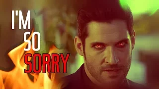 Lucifer || I'm So Sorry