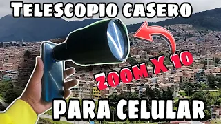 Telescopio Casero Para Celular | 🔥🔭MUY POTENTE🔭🔥