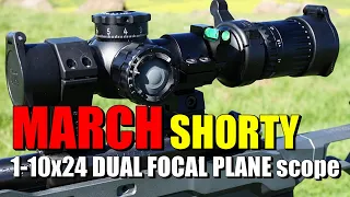 March 1-10x24 Shorty (dual focal plane) scope