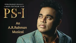 Aga Naga Song | AR Rahman | PS - I | Ponniyin Selvan BGM