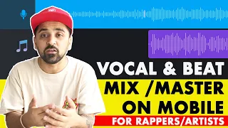 How To Mix Master A Song On Mobile Phone ( Android & iPhone) | Mix Vocals & Music 2020