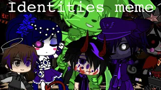 Identities meme//Afton family//(ft.UCN)//Read desc.//