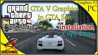 How To install GTA V Graphics Mod Pack in GTA San Andreas PC in Hindi Urdu || V2