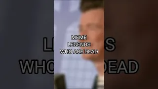 Meme legends who are alive vs dead #shorts #memes