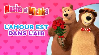 Masha et Michka  🍓 L'amour est dans l'air 🍓 Collection d'épisodes 🎬 Masha and the Bear