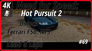 4K [3840x2160 PS2] Need for Speed: Hot Pursuit 2 (2002) #69 ✓ Lead 8 Laps to Unlock Ferrari F50: NFS